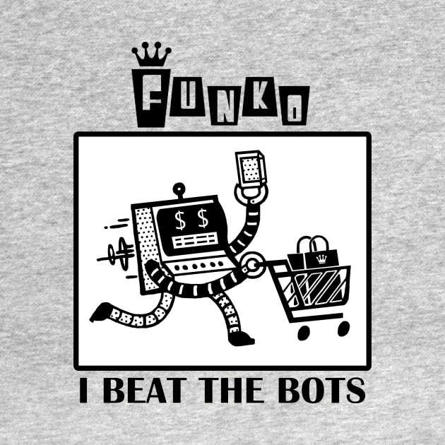 I Beat the Bots by MightyNerd